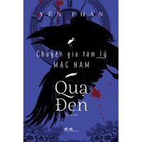 Sách - Chuyên gia tâm lý Mạc Nam - Quạ Đen (Yến Phản) (Nhã Nam) - NNB