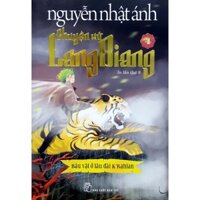 Sách - Chuyện Xứ Lang Biang - Báu Vật Ở Lâu Đài K'rahlan - Tập 4 (Tái Bản)