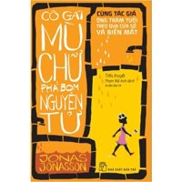 Sách - Cô Gái Mù Chữ Phá Bom Nguyên Tử