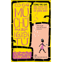 Sách - Cô Gái Mù Chữ Phá Bom Nguyên Tử (205.000) - (NXBT)