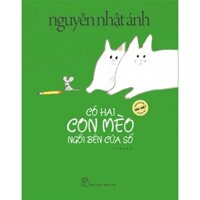 Sách - Có hai con mèo ngồi bên cửa sổ - Phiên bản đặc biệt