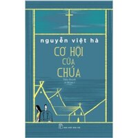 Sách - Cơ Hội Của Chúa (NXB Trẻ)