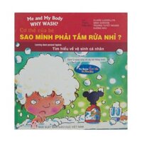 Sách - Cơ Thể Của Bé - Sao Mình Phải Tắm Rửa Nhỉ? - 8934994069939