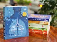 Sách Cơ Thể Tự Chữa Lành - Tập 1  Lý giải những căn bệnh bí ẩn và phương cách điều trị dứt điểm