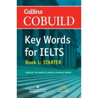 Sách - Collins Cobuild Key Words for IELTS Book 1: STARTER - NTV