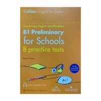 Sách - Collins English for exams : B1 Preliminary for schools 8 practice tests