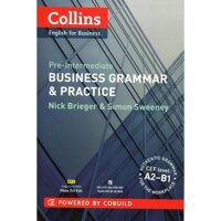 Sách - Collins - English For Business - Business Grammar &amp; Practice Level A2 - B1