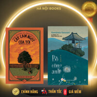 Sách - Combo 2 cuốn Cây cam ngọt của tôi ( Nhã Nam ) + Bồ Công Anh ( Huy Hoàng)