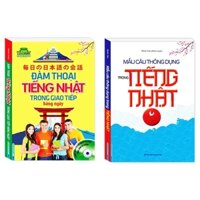 Sách - Combo 2 cuốn Đàm thoại tiếng Nhật trong giao tiếp hằng ngày + Mẫu câu thông dụng trong tiếng Nhật (bìa mềm)