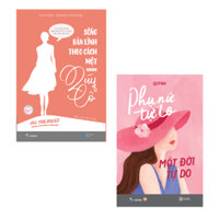 Sách - Combo 2 Cuốn: Sống Bản Lĩnh Theo Cách Một Quý Cô + Phụ Nữ Tự Lo, Một Đời Tự Do