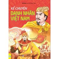 Sách - Combo 2 cuốn Truyện kể Danh Nhân Việt Nam và Thế Giới - ndbooks - Danh Nhân VN