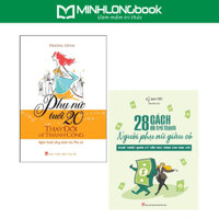 Sách: ComBo 28 Cách Để Trở Thành Người Phụ Nữ Giàu Có + Phụ Nữ Tuổi 20 Thay Đổi Để Thành Công