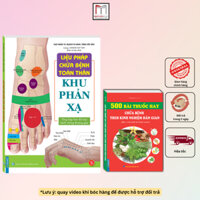 Sách - combo 2c Liệu pháp chữa bệnh - Khu phản xạ + 500 bài thuốc hay chữa bệnh theo kinh nghiệm dân gian