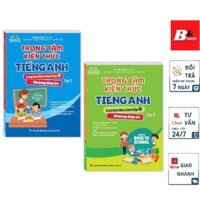 Sách-Combo 2c-Trọng tâm kiến thức tiếng anh luyện thi vào lớp 6 tập 1 và tập 2 (không đáp án)