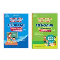 Sách - Combo 2c Trọng tâm kiến thức tiếng anh luyện thi vào lớp 6 tập 1 và tập 2 (không đáp án)