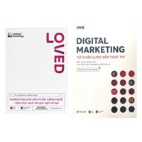 Sách - Combo 2Q: LOVED - Marketing Cho Sản Phẩm Công Nghệ + Digital Marketing Từ Chiến Lược Đến Thực Thi