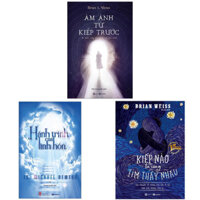 Sách - Combo 3 cuốn Hành trình của linh hồn + Ám ảnh từ kiếp trước + Kiếp nào ta cũng tìm thấy nhau (TH2)