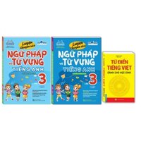 Sách - Combo 3c Luyện chuyên sâu ngữ pháp và từ vựng tiếng anh lớp 3 (2 cuốn) & Từ điển tiếng việt học sinh khổ to (mt)