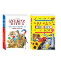 Sách - Combo Bách khoa tri thức đầu tiên cho trẻ em - Câu hỏi và trả lời + 10 vạn câu hỏi vì sao?