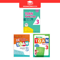 Sách: Combo Bài Tập + Toán Nâng Cao Và Bồi Dưỡng Học Sinh Giỏi Lớp 3 + Tuyển Chọn Đề Ôn Luyện Và Tự Kiểm Tra Toán Lớp 3