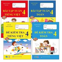 Sách - Combo Bài Tập Tuần và Đề Kiểm Tra lớp 4 - Môn Toán và Tiếng Việt học kì 1 4 cuốn