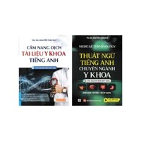 Sách - Combo Cẩm Nang Dịch Tài Liệu Y Khoa Tiếng Anh + Thuật Ngữ Tiếng Anh Chuyên Ngành Y Khoa (Bộ 2 Cuốn) - PNU