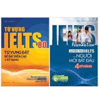 Sách - Combo Cẩm Nang Tự Học IELTS Foundation Và Từ Vựng IELTS 8.0 MEGAENG10341