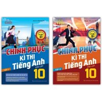 Sách - Combo Chinh Phục Kì Thi Tiếng Anh Vào Lớp 10 Tập 1 + 2 (Chinh Phục Điểm 8+,9+)