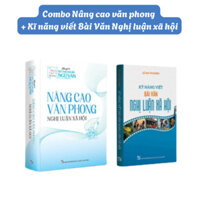 Sách - Combo Dẫn Chứng Nghị Luận Xã Hội + Kỹ Năng Viết Bài Văn Nghị Luận Xã Hội
