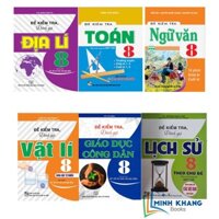 SÁCH- Combo Đề kiểm tra Lịch Sử- Toán- GDCD-Vật Lí- Ngữ Văn- Địa lí lớp 8(KNTT)-mk