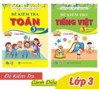 Sách Combo Đề Kiểm Tra Toán, Tiếng Việt Lớp 3 - Cánh Diều - BẢN QUYỀN - Học kì 1 2 cuốn