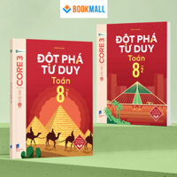 Sách - combo Đột phá tư duy Toán 8 tập 1 2 - in màu - Dùng chung cho các bộ SGK chương trình mới