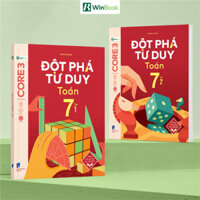 Sách Combo - Đột Phá Tư Duy Toán 7 Tập 1 2- Dùng chung cho các bộ SGK chương trình mới