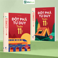 Sách - Combo - Đột phá tư duy Toán 11 tập 1 2 - in màu - Dùng chung cho các bộ SGK chương trình mới