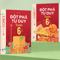 Sách - Combo Đột phá tư duy Toán 6 tập 1 2 - in màu - dùng chung cho các bộ SGK theo trương trình mới