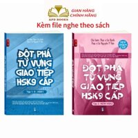 Sách - Combo: Đột Phá Từ Vựng Giao Tiếp New HSK 9 cấp Tập 1+ Tập 2 1272 Từ Vựng (New HSK1+2) có AUDIO NGHE KTBOOK