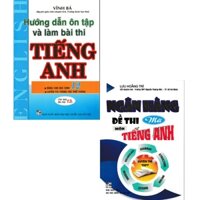 Sách - Combo Hướng Dẫn Ôn Tập Và Làm Bài Thi Tiếng Anh 12 + Ngân Hàng Đề thi Mới Môn Tiếng Anh (Bộ 2 Cuốn) (Vĩnh Bá)