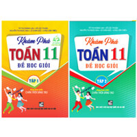 Sách - Combo Khám phá toán 11 để học giỏi - tập 12 dùng kèm sgk chân trời sáng tạo