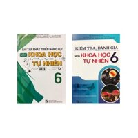 Sách - Combo Kiểm tra, đánh giá môn Khoa học tự nhiên lớp 6 + Bài tập phát triển năng lực môn khoa học tự nhiên lớp 6