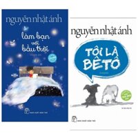 Sách Combo Nguyễn Nhật Ánh : Làm Bạn Với Bầu Trời + Tôi là Bê Tô ( XBT)