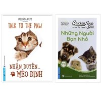 Sách Combo Nhân Duyên ... Mèo Định + Chicken Soup For Pet Lover’S Soul 17 Những Người Bạn Nhỏ - First News - BẢN QUYỀN