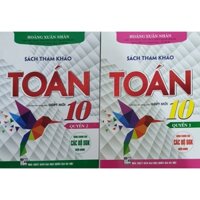 Sách - ComBo Tham Khảo Toán Lớp 10 Quyển 1+ Quyển 2 ( Biên Soạn Theo Chương Trình GDPT Mới )ha-mk