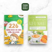 Sách Combo Thực Đơn Ăn Dặm Kiểu Nhật + 226 Công Thức Ăn Dặm Kiểu Mẹ Nhật - Bản Quyền