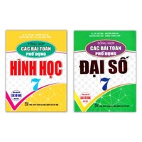 Sách - Combo Tổng hợp các bài toán phổ dụng Đại Số + Hình Học 7 (Biên soạn theo chương trình GDPT mới)