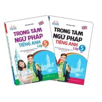 Sách - Combo trọng tâm ngữ pháp tiếng Anh lớp 5 (trọn bộ 2 cuốn)
