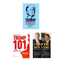 Sách - Combo Trump 101: Con Đường Dẫn Đến Thành Công + Chạm Tay Hoá Vàng + Đừng Bao Giờ Bỏ Cuộc (Bộ 3 Cuốn) - TRẺ