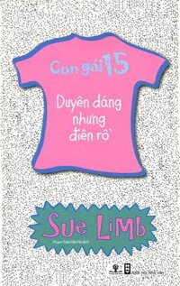 Sách Con Gái 15 - Duyên Dáng Nhưng Điên Rồ