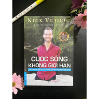 Sách - Cuộc Sống Không Giới Hạn - FIRST NEWS