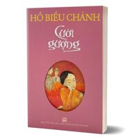 Sách Cười Gượng- Hồ Biểu Chánh - tái bản