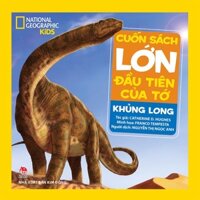 Sách - Cuốn sách lớn đầu tiên của tớ - Khủng long NXB Kim Đồng